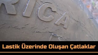 Lastiklerde Oluşan Çatlaklar - Ozon Çatlakları  /// MyLastik