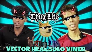 Soloviner, vector heal thug life 🧬😎🤣 #trendingvideo #viralvideo #edit #youtube