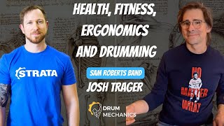 Josh Trager [SAM ROBERTS BAND DRUMMER} Interview // Fitness Ergonomics and DRUMS