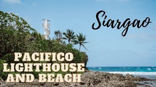 Siargao's Pacifico Lighthouse and Beach | Wantaw Restaurant | Day 2