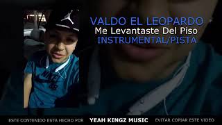 Valdo el leopardo me levantaste del piso instrumental