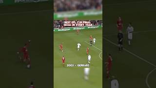 The Best EFL Cup Final Goal In Every Year 2012-2002 (Part 2)