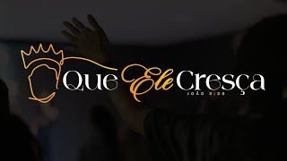 QUE ELE CRESÇA | IEQ ROOSEVELT