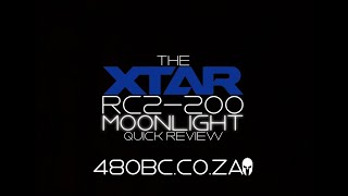 XTAR RC2-200 Moonlight Quick Review.