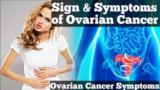 Symptoms of Ovarian Cancer