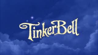 Tinker Bell - Opening Logos/“To The Fairies They Draw Near”