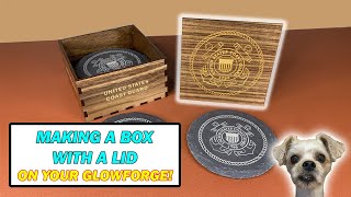 Making a Box with a Lid on your Glowforge!