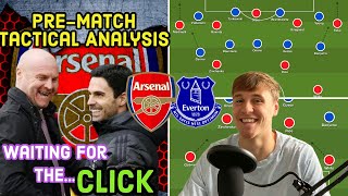 Sticking To The Script, Waiting to Click: Everton vs Arsenal Pre-Match Tactical Analysis and Debate