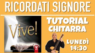 TUTORIAL di "RICORDATI SIGNORE" brano della produzione musicale "VIVE!"