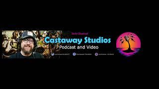 Castaway Studios Update - livestream testing and new innovations