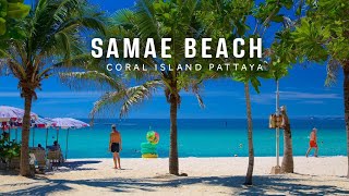 Thailand Tropical Beach | Walking Samae Beach on Coral Island Pattaya