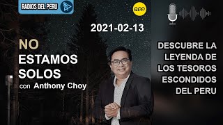 🎙️ Descubre la leyenda de los tesoros escondidos del Peru | No Estamos Solos RPP Radio