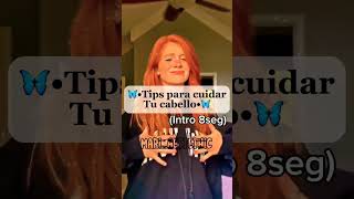 🦋Tips para cuidar tu cabello🦋#short#aestethic#like#viral