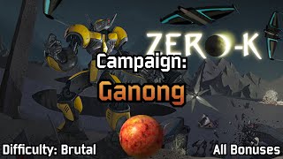 Zero-K | All Bonuses, Difficulty: Brutal, Campaign: Ganong