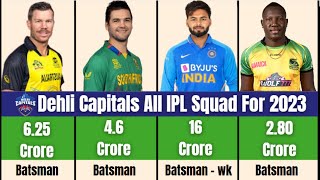 Dehli Capitals All IPL Squad for 2023 | DC All Expensive players for IPL 2023