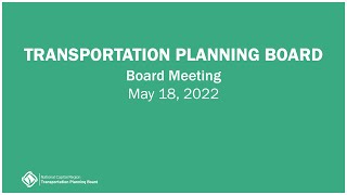 TPB Meeting - May 18, 2022