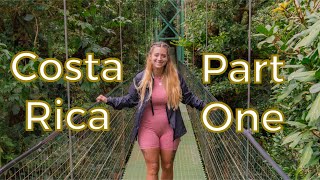 Costa Rica - Part One