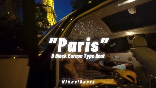 D Block Europe Type Beat - ”Paris” (prod. MikaelBeatz)