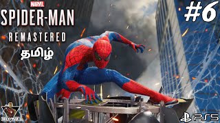 #6 Marvel's Spiderman Remastered Tamil | Episode 6 | PS5