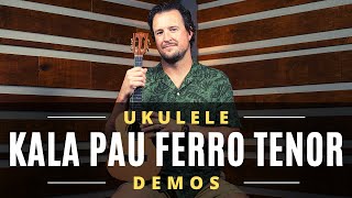 Ukulele Demos | Kala Pau Ferro Tenor | High Quality Studio Audio