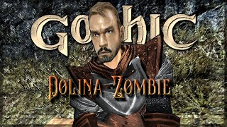 ㉒ ◦ Ein herber Verlust ◦ Dolina Zombie 2.1.1 [Gothic 1 Mod]