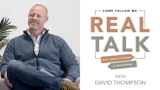 Real Talk & Friends - David Thompson