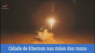 Kherson no sul da Ucrânia nas mãos das forças russas, Bombardeios e ameaças