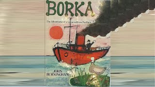 Borka (1963) by John Burningham | PICTURE BOOKS OUR KIDS LOVED (READ BY OUR KIDS)