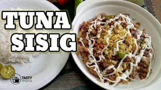 Extra Spicy TUNA SISIG | How to cook TUNA SISIG