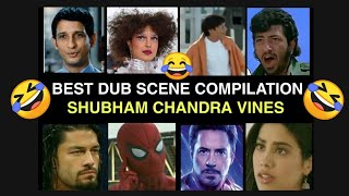 Best Dub Compilation/Collection (Unseen) 😂 | Shubham Chandra Vines