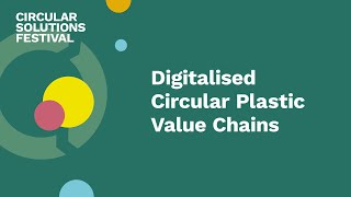 Systems Thinking for Digitalised Circular Plastic Value Chains