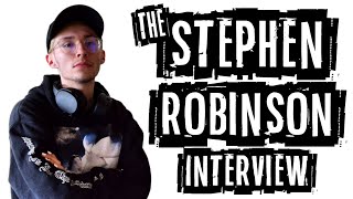 The Stephen Robinson Interview (StephensRevenge of Revenge Clothing)