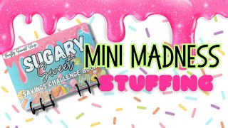 A Super Sweet Mini Madness!!