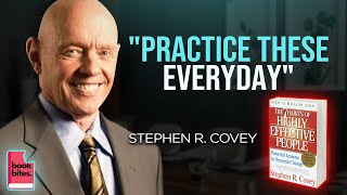 HIGH VALUE HABITS | The 7 Habits Of Highly Effective People by Stephen R. Covey | Summary📕