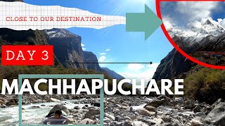 Day 3 : Reaching Machhapuchhare Base Camp | NEPAL Series | Part - 4 | #nepal #india #machhapuchhre