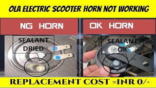 OLA ELECTRIC SCOOTER |  HORN NOT WORKING ISSUE | REPLACEMENT COST INR  0/-