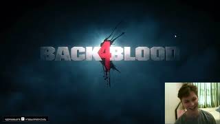 Back 4 Blood и An Tone 1 часть