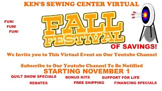 Ken's Sewing Center Fall Festival of Savings Event