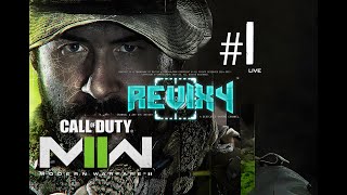 CALL OF DUTY™: MODERN WARFARE II [🔴LIVE] "BRAVO SIX; HERE WE GO AGAIN~." | #1