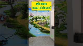 Mê Mẩn Mẫu Tranh Trang Trí Làng Quê Cho Nhà Ở #shorts #tranhtrangtri