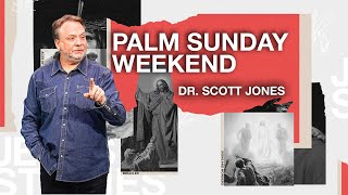 Palm Sunday Weekend || Jesus Stories || Week 5