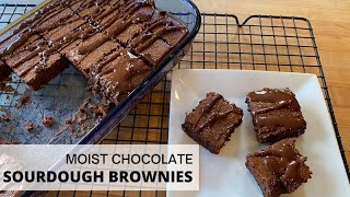 Chocolate Sourdough Brownies - easy, moist & fudgy good!