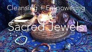 Empowering Sacred Jewels with Intentions