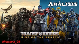 ANÁLISIS Transformers Rise of The Beasts