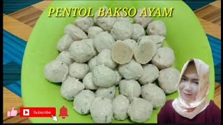 RESEP PENTOL BAKSO AYAM KENYAL ANTI GAGAL