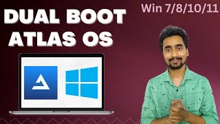 How To Dual Boot Atlas OS With Windows 10/11/7? | Atlas OS Installation | Low End PC