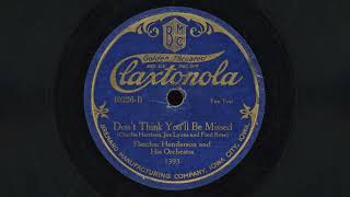 "Don't Think You'll Be Missed" - Fletcher Henderson (1923)