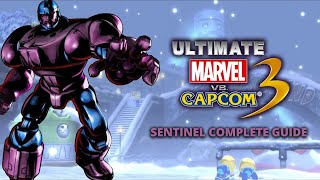 (Ultimate Marvel vs Capcom 3) Sentinel complete guide