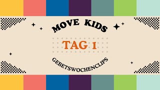 🌍 Gebets-Weltreise  | Move Kids Gebetswochen 2024  | TAG 1