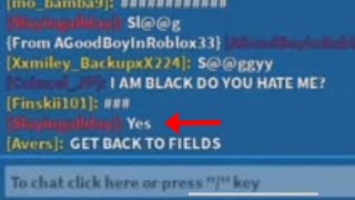 ROBLOX COMMUNITY IS RACIST !!!!